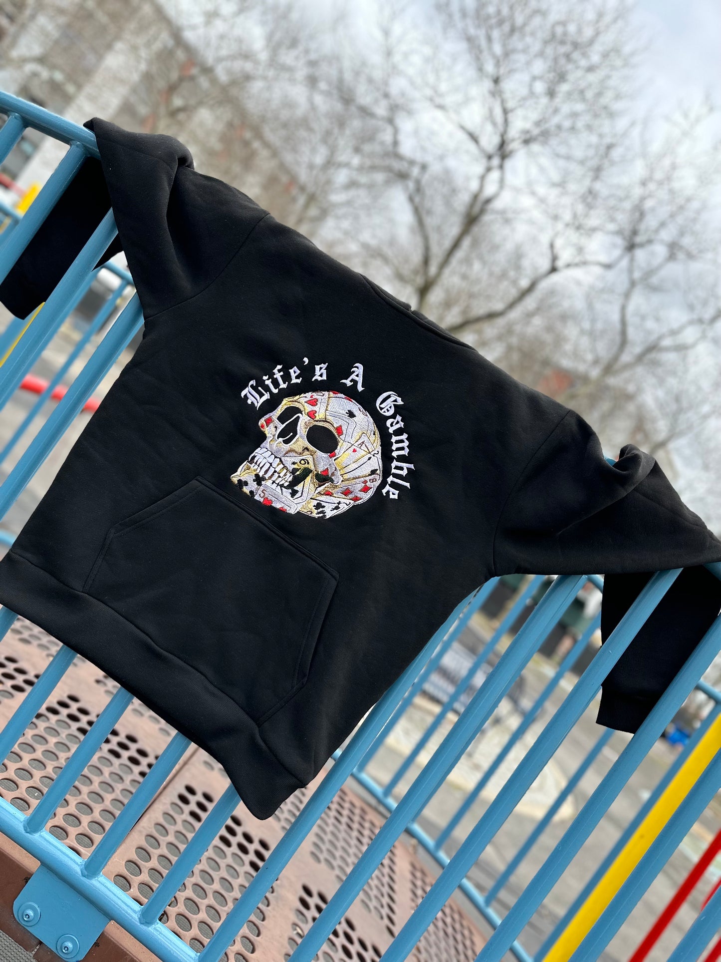 Life's A Gamble Hoodie